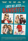 Film:  LUCY IST JETZT GANGSTER (1/1)